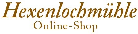 Hexenlochmühle - Schwarzwälder Spezialitäten - Online Shop